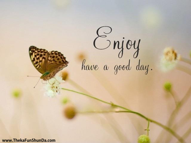 Good Day