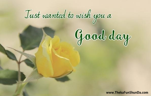 Good Day