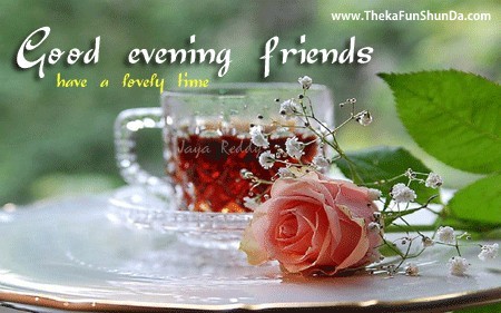 Good Evening