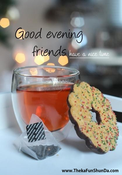 Good Evening