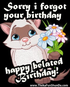 belated birthday